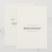 Carte de proposition Beige Bridesmaid moderne et é (Devant / Derrière)