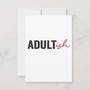 Carte De Remerciements Adultish Funny Adult-ish Adulting Childish Funny 