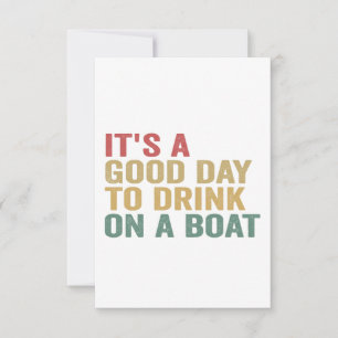 Carte De Remerciements C'est une bonne journée pour boire sur un bateau d