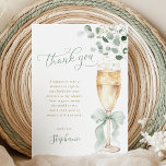 Carte De Remerciements Champagne Greenery Thank You Card<br><div class="desc">Send a touch of botanical beauty and heartfelt thanks with these exquisite bridal shower thank you cards. The design features a captivating illustration of a champagne flute, elegantly tied with a sage green ribbon and surrounded by a garland of fresh eucalyptus. The delicate script and the natural, airy aesthetic provide...</div>