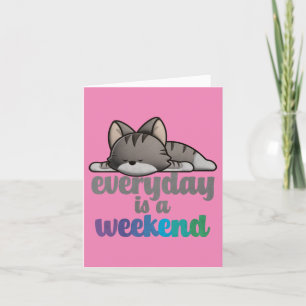 Carte De Remerciements Chaque jour est un week-end