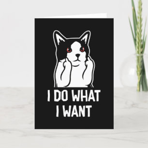 Carte De Remerciements Chat Je Fais Ce Que Je Veux Drôle