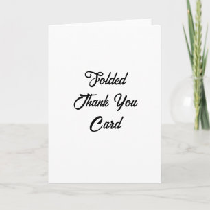 Carte De Remerciements Créez Votre Propre Promotion 5" x 7" Plié