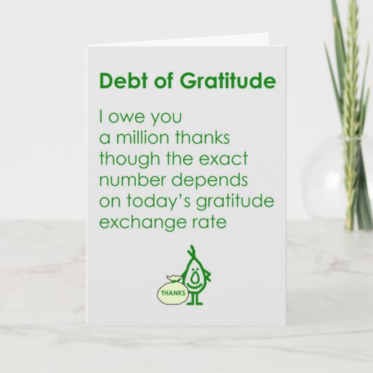 Carte De Remerciements Debt of Gratitude (Devant)