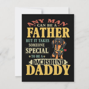 Carte De Remerciements Don Papa  N'Importe Qui Peut Être Père Dachshund P