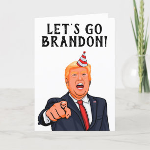 Carte De Remerciements Donald Trump : Allons voir Brandon Anniversaire