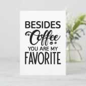 Carte De Remerciements En Plus Du Café Vous Êtes Mon Favori (Debout devant)