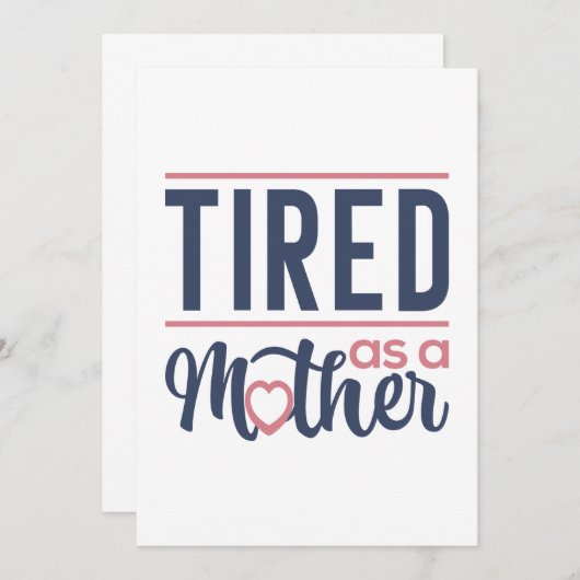 Carte De Remerciements Fatigué Comme Une Mère (Devant / Derrière)