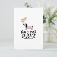 Félicitations à la saucisse intelligente