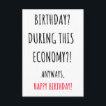 Carte De Remerciements Funny Happy Birthday card<br><div class="desc">Nous savons tous que ce n'est probablement pas le meilleur moment pour l'économie. Pourquoi ne pas utiliser ceci pour apporter des sourires ? Si vous cherchez des idées cadeaux d'anniversaire drôles et hilarants, cette carte d'anniversaire avec un message drôle et des citations vous intéressera sûrement. Cette joyeuse carte d'anniversaire peut...</div>