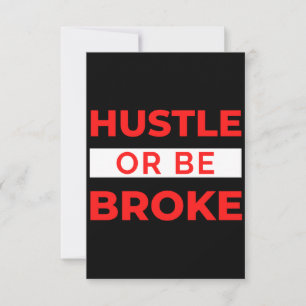 Carte De Remerciements Hustle or Be Broke