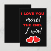 Carte De Remerciements I Love You More! The End. I Win! (Devant / Derrière)