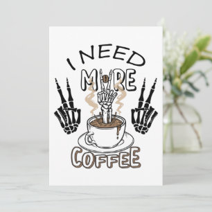 Carte De Remerciements J'ai besoin de plus de café T-shirt Vêtements esth