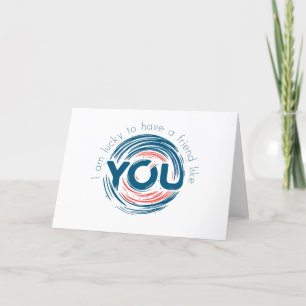 Carte De Remerciements J'ai de la chance d'avoir un ami comme toi