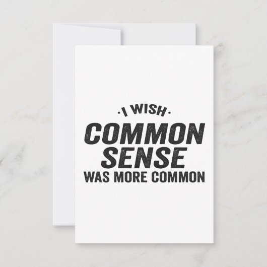 Carte De Remerciements J'Aimerais Que Le Sens Commun Était Plus Commun Dr (Devant)