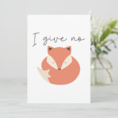 Carte De Remerciements Je ne donne pas de renard (Debout devant)