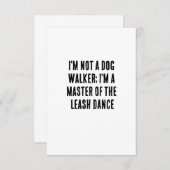 Carte De Remerciements Je ne suis pas un marcheur de chiens ; je suis un (Devant / Derrière)