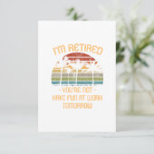 Carte De Remerciements Je suis retraité Tu n'es pas (Debout devant)