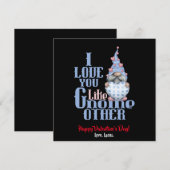 Carte De Remerciements Je T'Aime Comme Gnome Autre Valentine (Devant / Derrière)