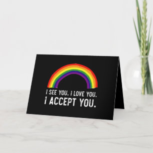 Carte De Remerciements Je vois je t'aime je t'accepte Gay Pride LGBT T-Sh