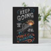 CARTE DE REMERCIEMENTS KEEP GOING TOWARDS YOUR GOAL ONE DAY, YOU WILL (Debout devant)