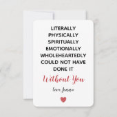 Carte De Remerciements Littéralement n'aurait pas pu le faire sans vous (Devant)