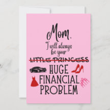 Maman, je serai toujours ton énorme problème finan
