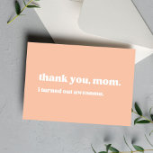 Carte De Remerciements "merci maman, j'ai été génial"