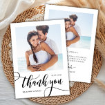 Carte De Remerciements Moderne Whimsical Énorme Script 2 Mariage photo<br><div class="desc">Moderne Whimsical Boho Chic Huge Calligraphie Script 2 Mariage photo Carte de remerciements. Un mariage élégant merci modèle avec une photo verticale sur le devant avec le texte "Merci" dans une main tourbillonnant et lunatique lettrage typographie swash tail police brush script en noir et blanc. À l'envers pré-fait message de...</div>