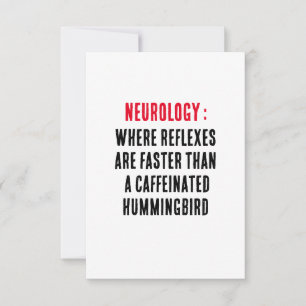 Carte De Remerciements Neurologie : où les réflexes sont plus rapides qu'