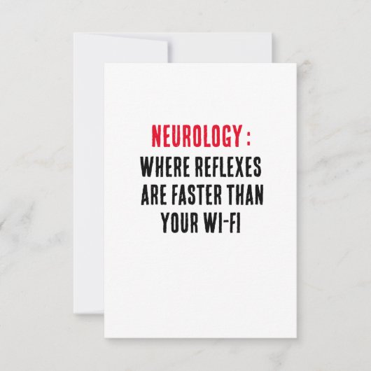Carte De Remerciements Neurologie : où les réflexes sont plus rapides que (Devant)