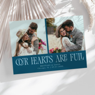 Carte De Remerciements Notre cœur est plein Photo de mariage teintée 