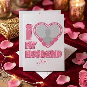 Carte De Remerciements Personnalisé J'aime mon mari – Ajouter une photo e