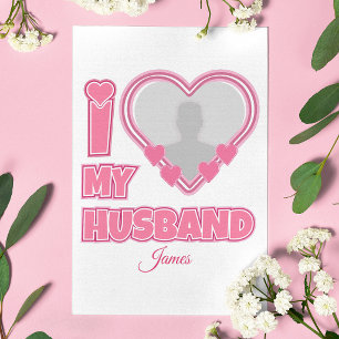 Carte De Remerciements Personnalisé J'aime mon mari – Ajouter une photo e