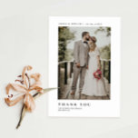 Carte de remerciements photo minimaliste Mariage<br><div class="desc">Carte de remerciements de mariage minimaliste et élégant avec typographie de script. Le texte et les messages peuvent être modifiés à l'arrière de la carte. Pour une personnalisation plus avancée de cette conception, par exemple la modification de la disposition, de la police ou de la taille du texte, cliquez sur...</div>