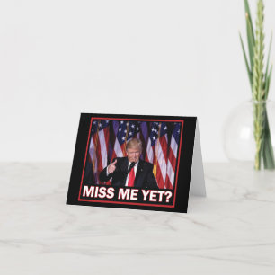 Carte De Remerciements Président Trump Me Manque Encore