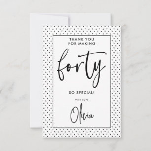 Carte De Remerciements Quarante Script moderne 40e Noir & Blanc Anniver