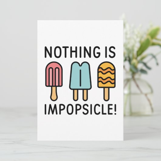 Carte De Remerciements Rien N'Est Impopsicle (Debout devant)