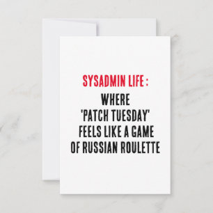 Carte De Remerciements Sysadmin Life où 'patch Tuesday' ressemble à