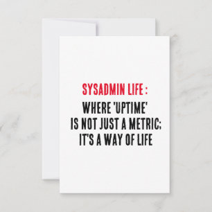 Carte De Remerciements Sysadmin Life Où "temps d'inactivité" n'est pas se