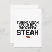 Carte De Remerciements Turning Vegan serait un gros steak manqué drôle (Devant / Derrière)