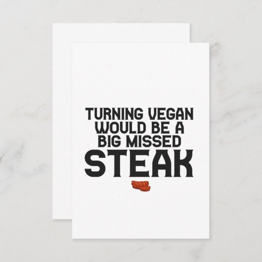 Carte De Remerciements Turning Vegan serait un gros steak manqué drôle (Devant / Derrière)
