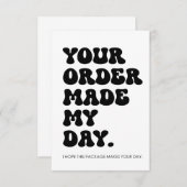 Carte De Remerciements Votre commande a fait mon jour (Devant / Derrière)