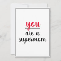 Vous êtes un Supermom Gesture Mère Appréciation