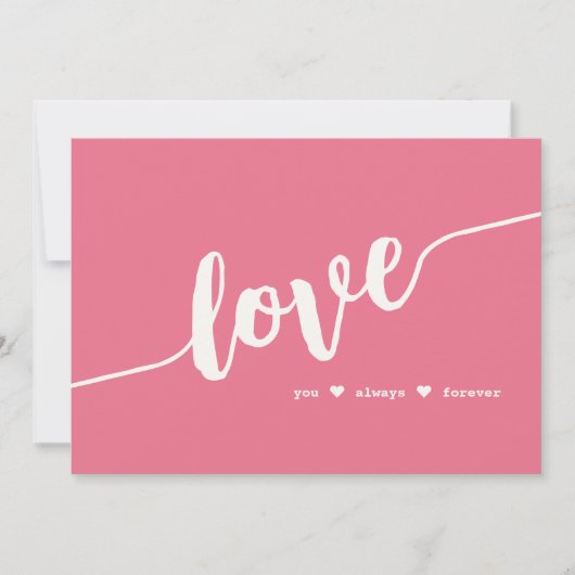 Carte de script rose "Love You Always Forever" (Devant)