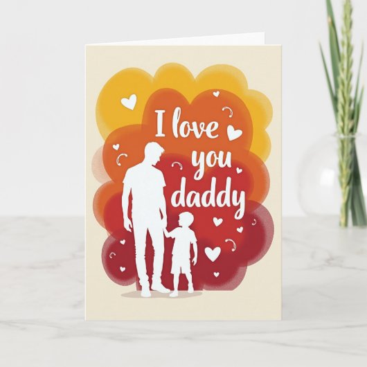 Carte de souvenir Love You Daddy (Devant)