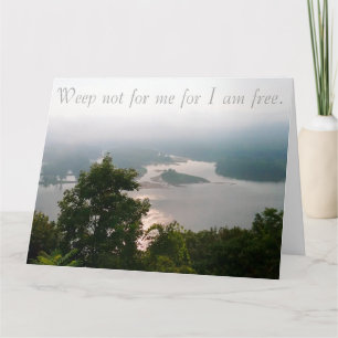 Carte de sympathie, Ne pleure pas pour moi