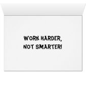 Carte de Travail Plus Fort Pas Plus Intelligent (Intérieur Horizontal (Bas))