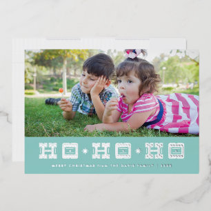 Carte de vacances Ho Ho Ho Ho Typographique Foil -