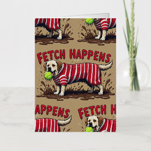 Carte De Vacances Métallisée Fetch Happy Poster humoristique boueux chien Labra